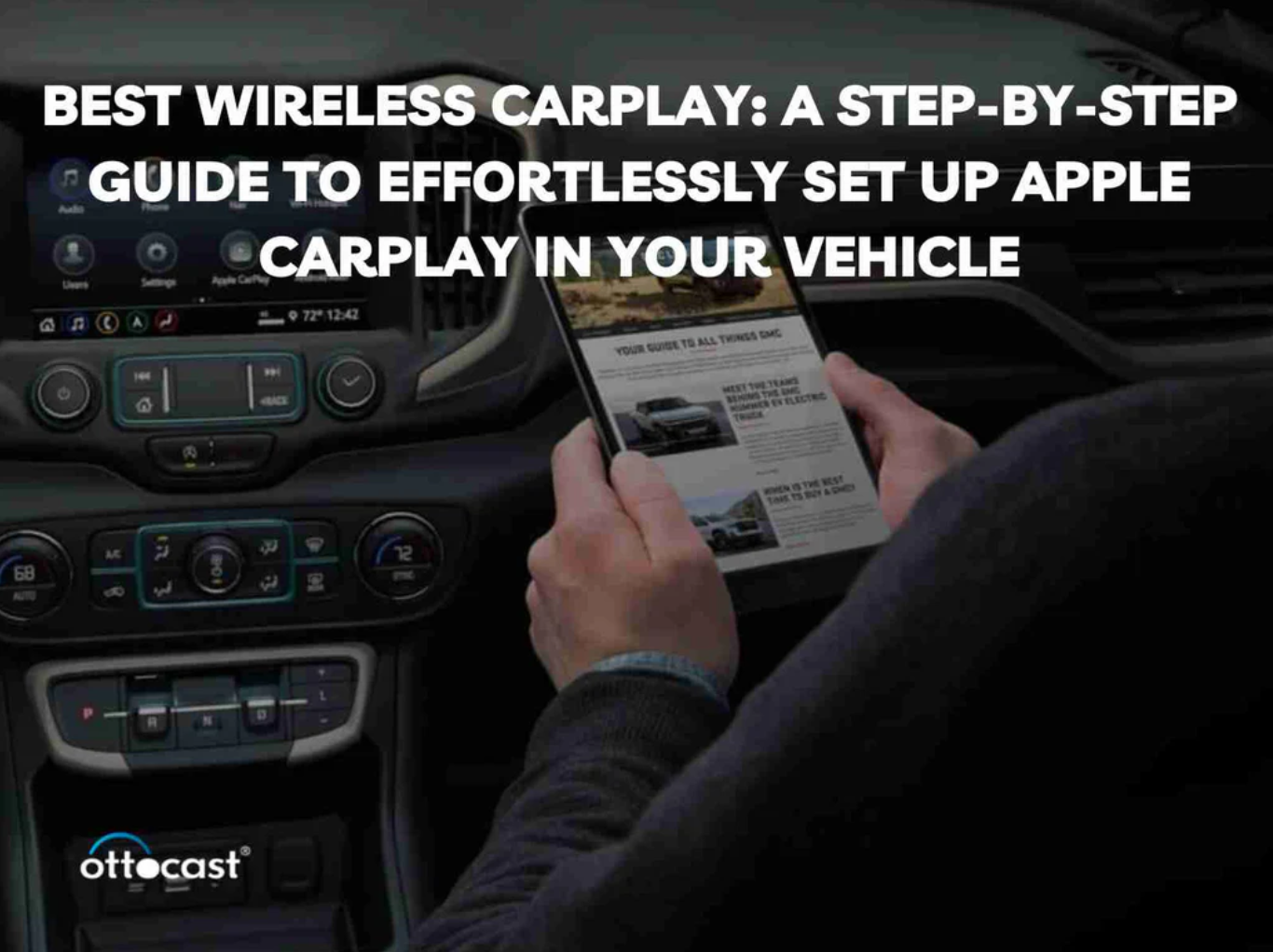 最佳无线 CarPlay：在车辆中轻松设置 Apple CarPlay 的分步指南